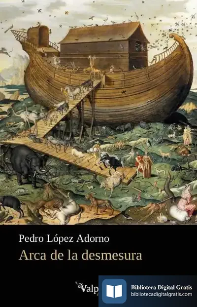 Descargar Arca De La Desmesura