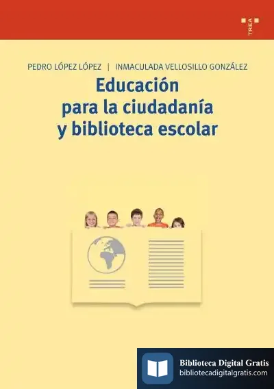 Descargar Educación Para La Ciudadanía Y Biblioteca Escolar de María del Carmen Cuerva Gutiérrez