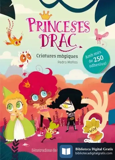 Descargar Adhesius Princeses Drac-Criatures Màgiques de Pedro Mañas Romero