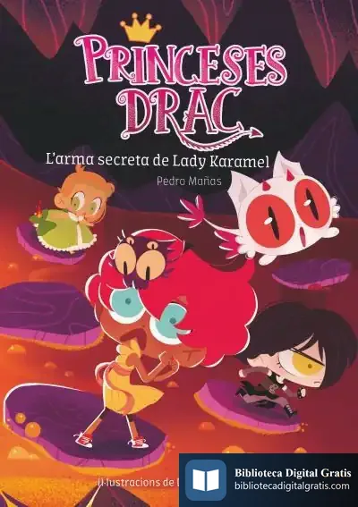 Descargar L'Arma Secreta De Lady Karamel de Pedro Mañas Romero