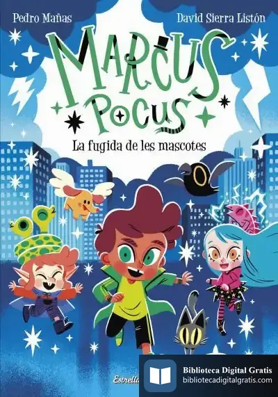 Descargar Marcus Pocus 5. La Fugida De Les Mascotes