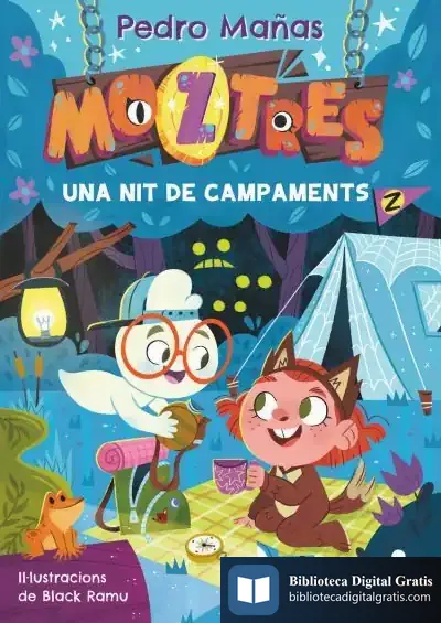 Descargar Moztres 3. Nit De Campament