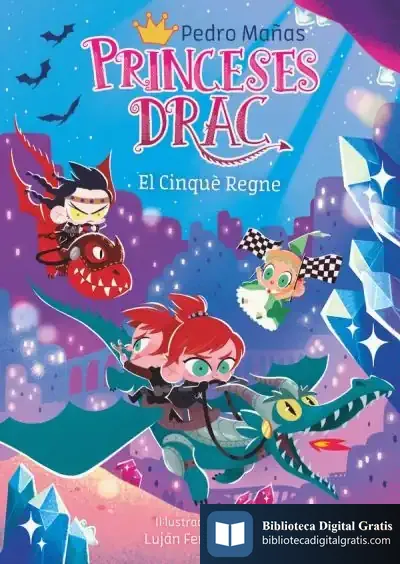 Descargar Princeses Drac 15 El Cinquè Regne