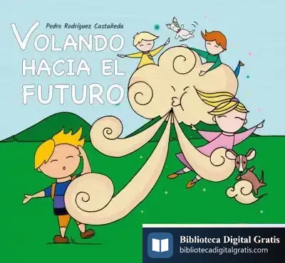 Descargar Volando Hacia El Futuro