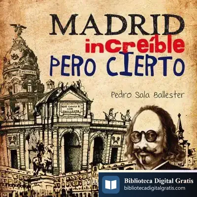 Descargar Madrid Increíble Pero Cierto de Pedro Sala Ballester