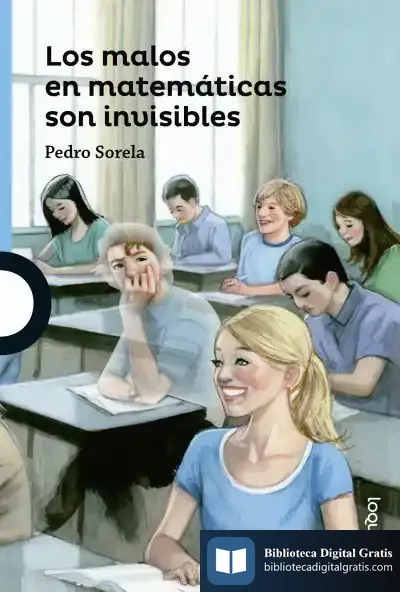 Descargar Los Malos En Matemáticas Son Invisbles de Pedro Sorela