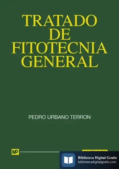Descargar Tratado De Fitotecnia General de Pedro Urbano Terrón