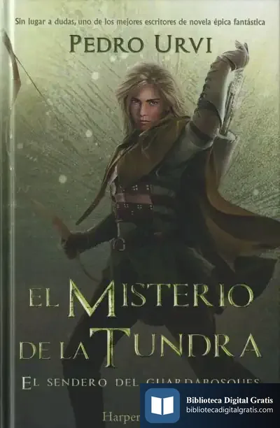 Descargar El Misterio De La Tundra: (El Sendero Del Guardabosques, Libro 3)
