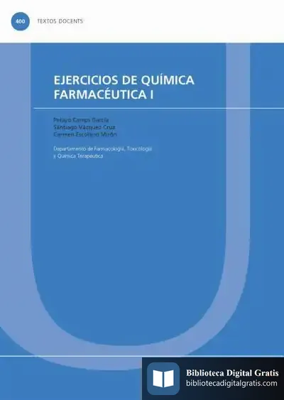 Descargar Ejercicios De Química Farmacéutica I de Pelayo Camps García