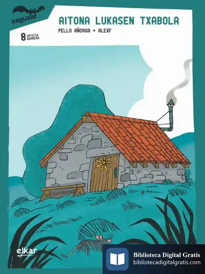 Descargar Aitona Lukasen Txabola