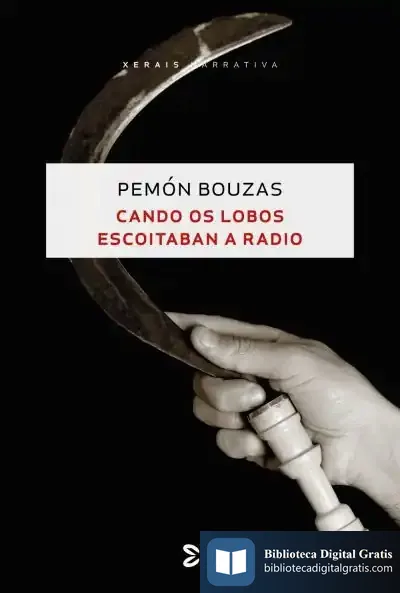Descargar Cando Os Lobos Escoitaban A Radio