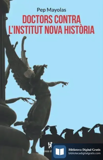 Descargar Doctors Contra L'Institut Nova Història de Pep Mayolas Muns