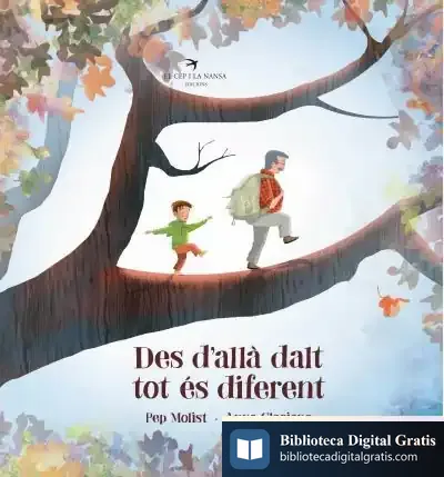 Descargar Des D'Allà Dalt Tot És Diferent de Pep Molist
