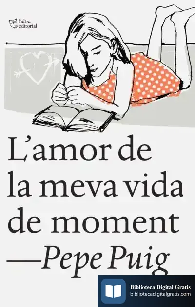 Descargar L'Amor De La Meva Vida De Moment