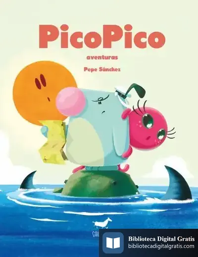 Descargar Pico Pico Aventuras de Pepe Sánchez