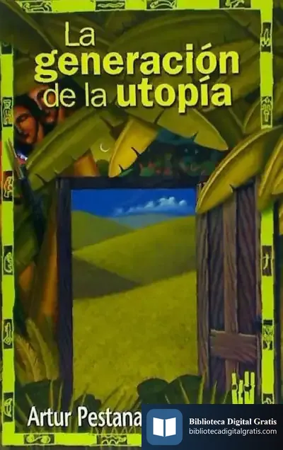 Descargar La Generación De La Utopía