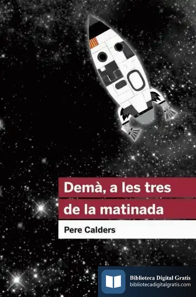 Descargar Demà A Les Tres De La Matinada de Pere Calders