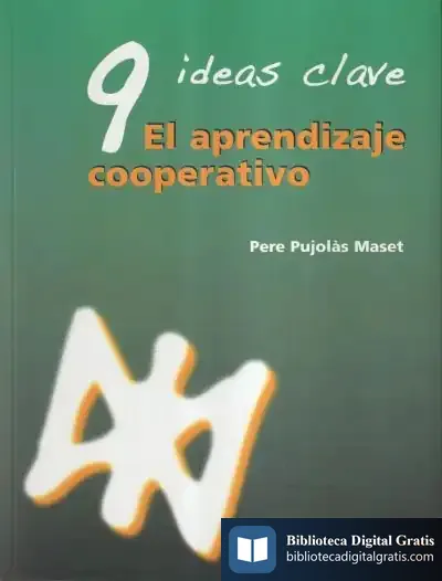 Descargar 9 Ideas Clave. El Aprendizaje Cooperativo