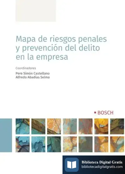 Descargar Mapa De Riesgos Penales Y Prevención Del Delito En La Empresa