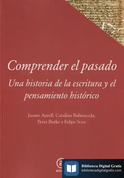 Descargar Comprender El Pasado de Peter Burke