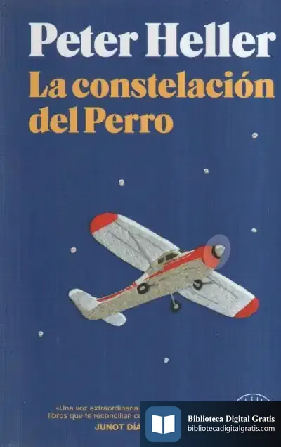 Descargar La Constelación Del Perro de Peter Heller