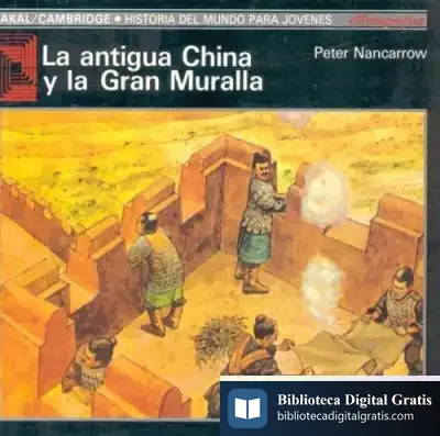 Descargar La Antigua China Y La Gran Muralla de Remo Bodei