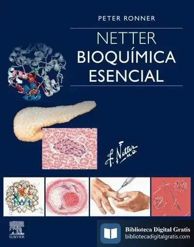 Descargar Netter. Bioquímica Esencial de Peter Ronner
