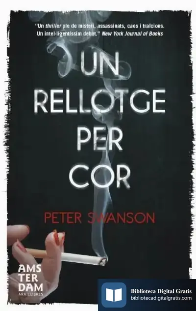 Descargar Un Rellotge Per Cor de Peter Swanson