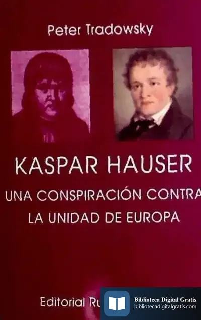 Descargar Kaspar Hauser de Alfredo Villaverde Gil