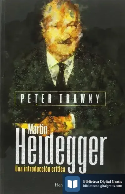 Descargar Martin Heidegger . Una Introducción Crítica
