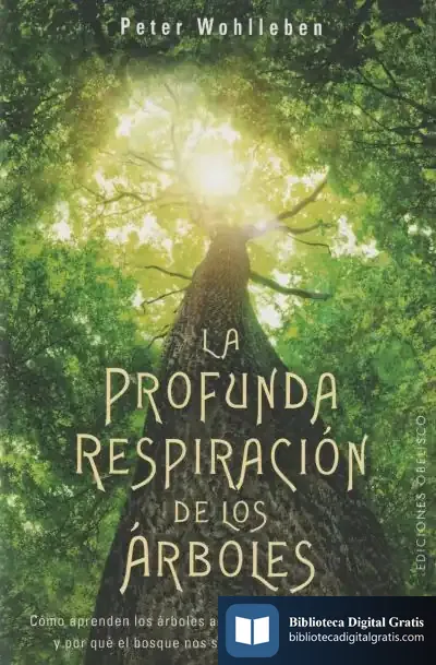 Descargar La Profunda Respiración De Los Árboles