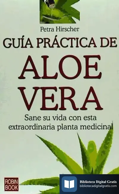 Descargar Guía Práctica De Aloe Vera de Kepa Korta Carrión