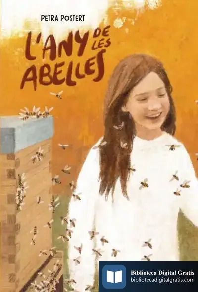 Descargar L?Any De Les Abelles de Petra Postert