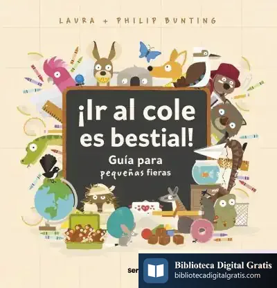 Descargar ¡Ir Al Cole Es Bestial!