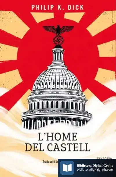 Descargar L'Home Del Castell de Philip K. Dick