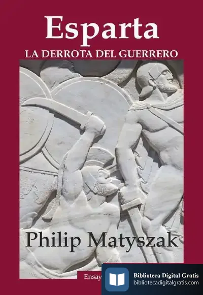Descargar Esparta. La Derrota Del Guerrero
