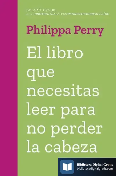 Descargar El Libro Que Necesitas Leer Para No Perder La Cabeza