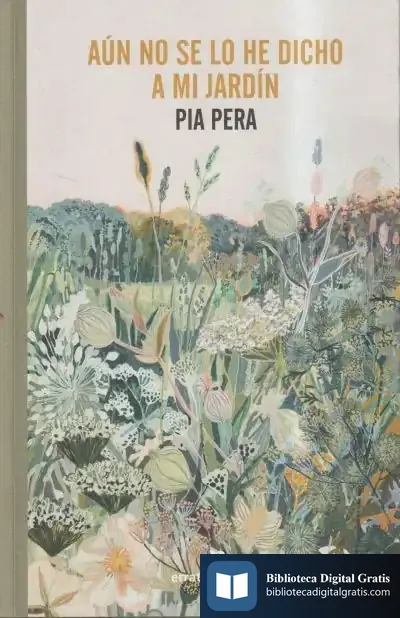 Descargar Aún No Se Lo He Dicho A Mi Jardín