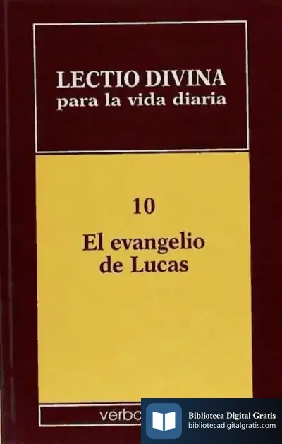 Descargar Lectio Divina Para La Vida Diaria: El Evangelio De Lucas