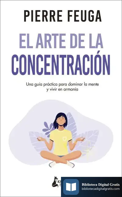 Descargar El Arte De La Concentración