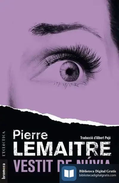 Descargar Vestit De Núvia de Pierre Lemaitre