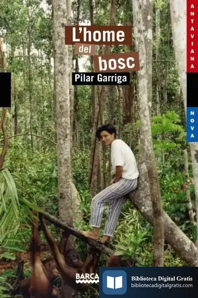 Descargar L ' Home Del Bosc de Patricio Hidalgo Nuchera