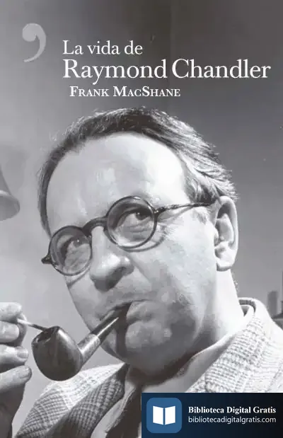 Descargar La Vida De Raymond Chandler