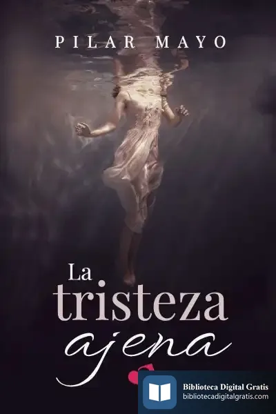 Descargar La Tristeza Ajena