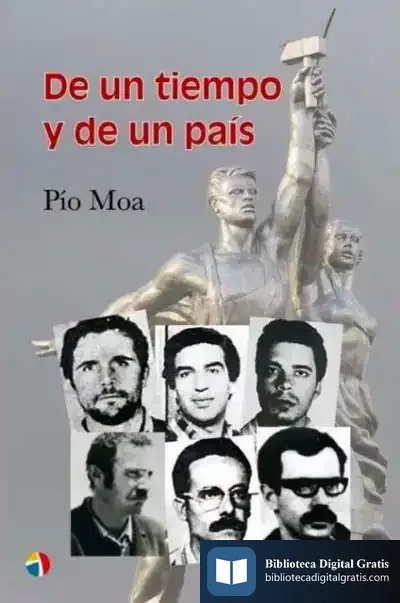 Descargar De Un Tiempo Y De Un Pais de Pío Moa