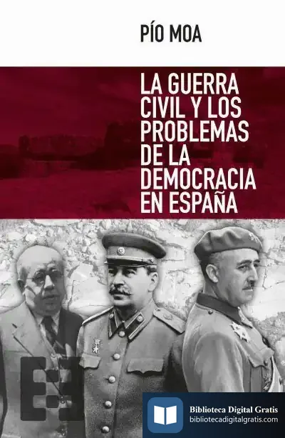 Descargar La Guerra Civil Y Los Problemas De La Democracia Española