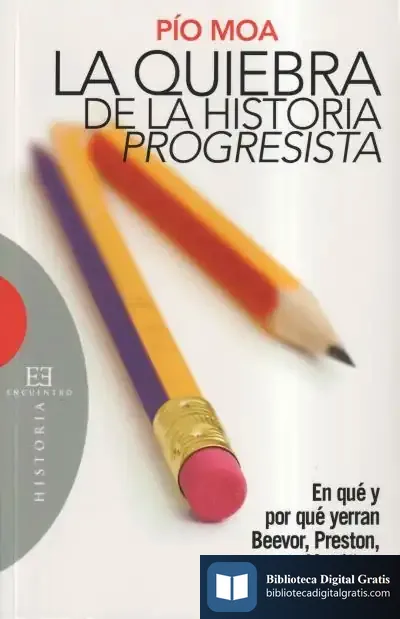 Descargar La Quiebra De La Historia Progresista de Jesús Ferrero