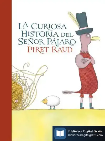 Descargar Curiosa Historia Del Señor Pájaro, La de Varios Autores