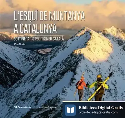 Descargar L'Esquí De Muntanya A Catalunya de Pito Costa Serna