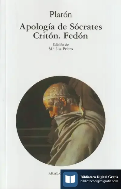 Descargar Apología De Sócrates. Critón. Fedón